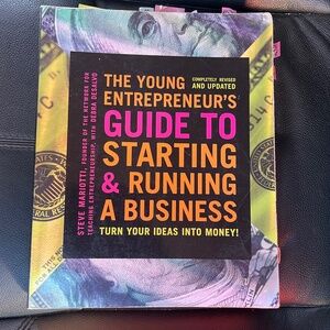 The Young Entrepreneur's Guide to Starting and Running a Business